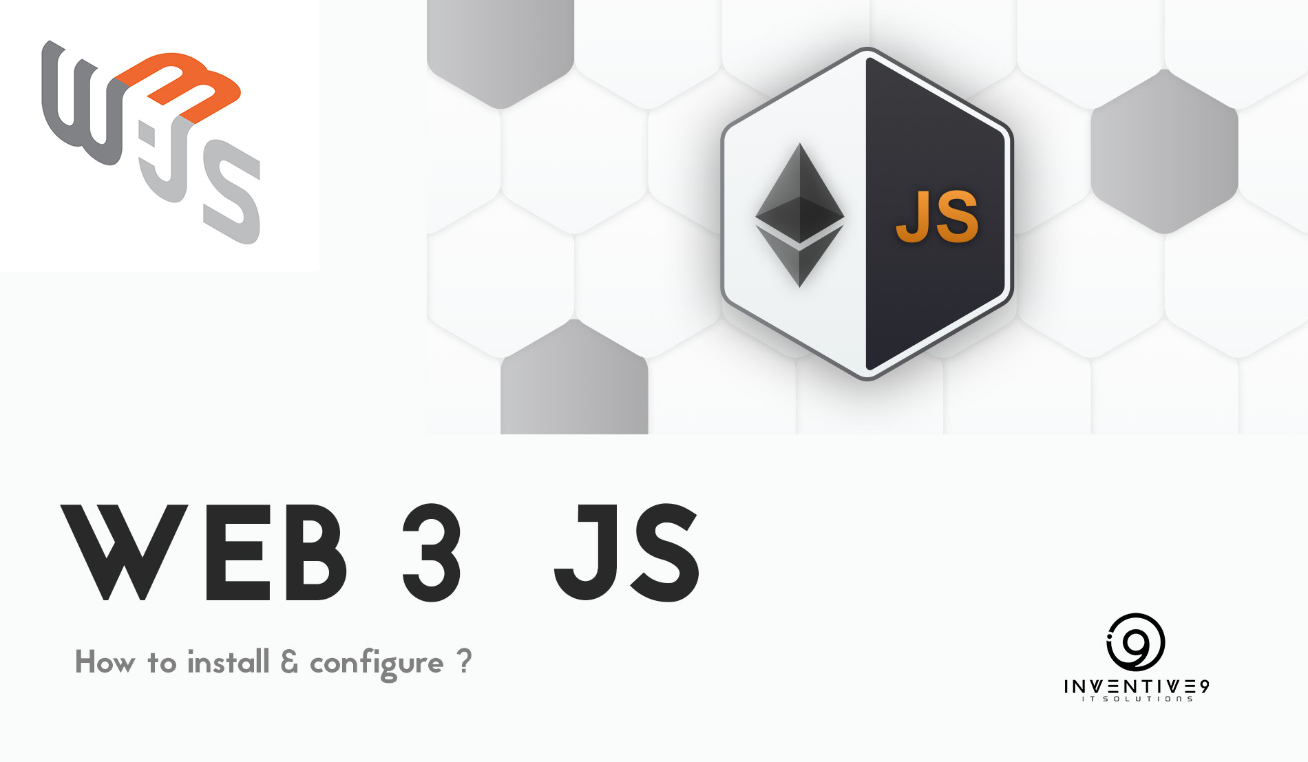 How to install & Configure Web3 JS